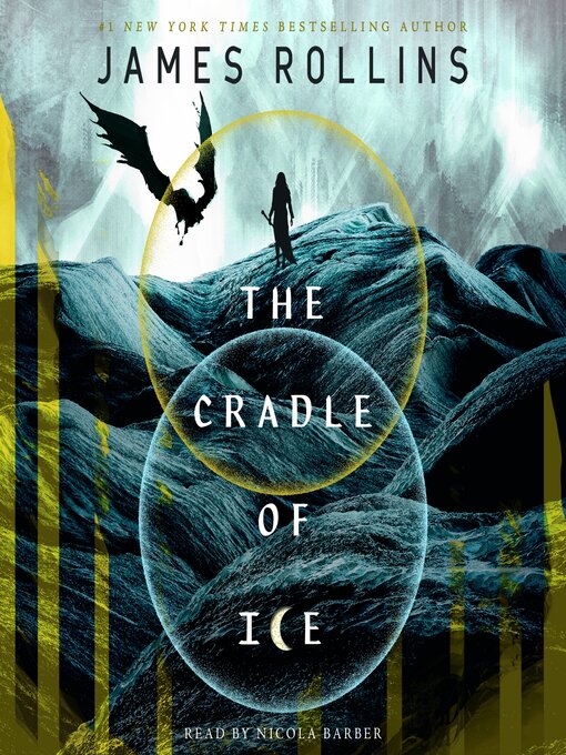 Title details for The Cradle of Ice by James Rollins - Wait list